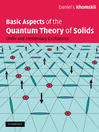 Basic Aspects of the Quantum Theory of Solids Order and Elementary Excitations 1 by Daniel I. Khomskii eBook